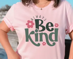 Be Kind DTF Transfer - 888